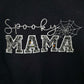 Spooky Mama sweatshirt