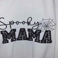 Spooky Mama sweatshirt